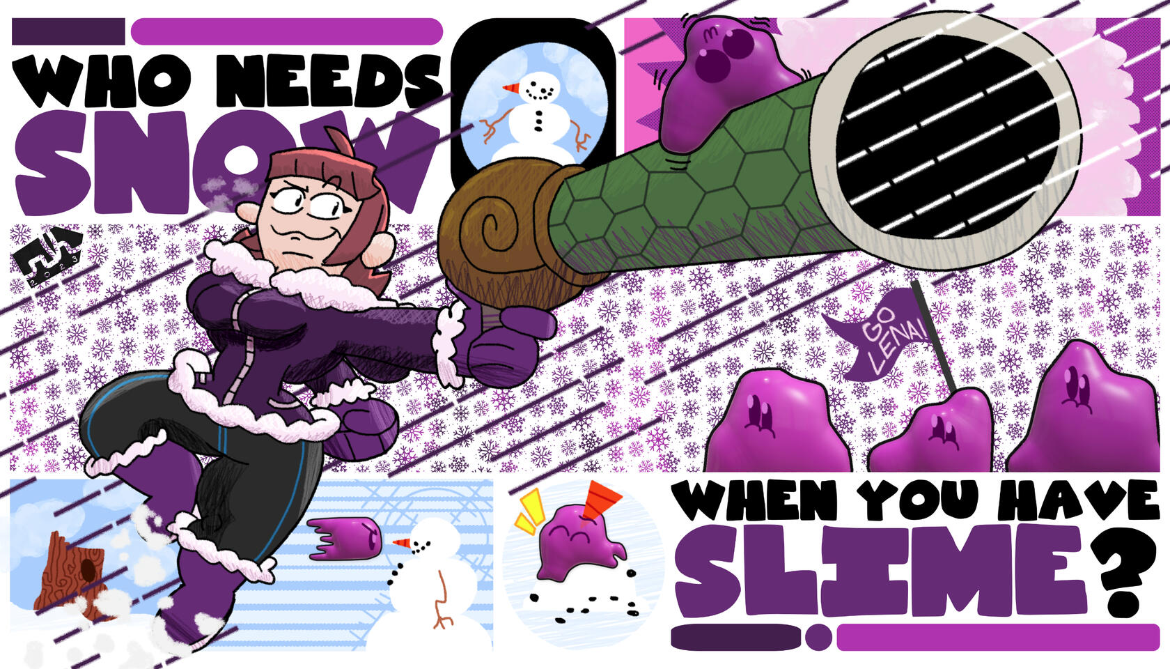 Snow v. Slime